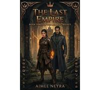 The Last Empire: 3 (The Aeralis Trilogy)
