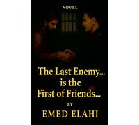 The Last Enemy... is the First of Friends...