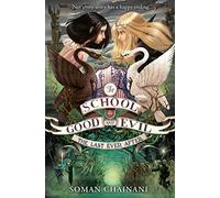 The Last Ever After: Book 3 (The School for Good and Evil)