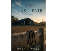The Last Fair: A Novel