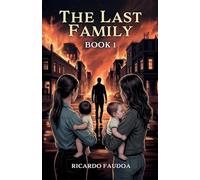 The Last Family, Book 1