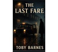The Last Fare (Reed and Carter Investigate)