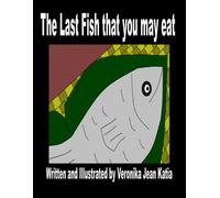 The last fish that you may eat (Cook Island Tales)