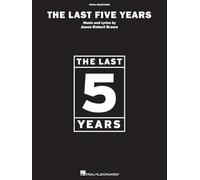 The last five years - vocal selections piano, voix, guitare