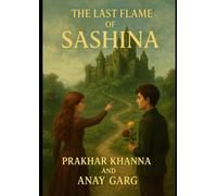 The Last Flame of Sashina