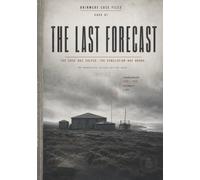 The Last Forecast: An Immersive Closed Case Mystery (Brinmere Case Files)