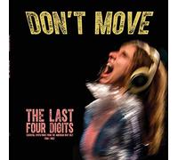 The Last Four Digits - Don't Move (1980-1982) [VINYL] [Vinilo]