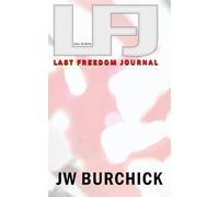 The Last Freedom Journal: Fall To Ruin