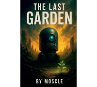 The Last Garden