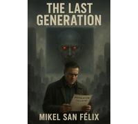 The Last Generation