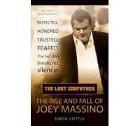 The Last Godfather: The Rise and Fall of Joey Massino (Berkley True Crime)