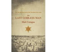 The Last Godless Man (Tarnished Star)