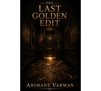 The Last Golden Edit