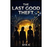 The Last Good Theft