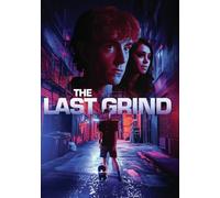 The Last Grind - Special Edition [DVD]