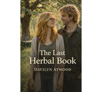 The Last Herbal Book: A Novel