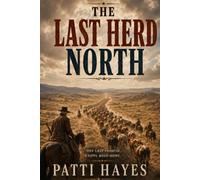 The Last Herd North