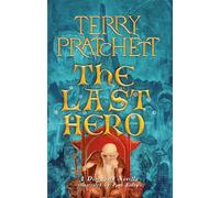 The Last Hero: A Discworld Fable