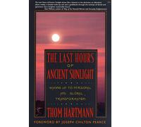 The Last Hours of Ancient Sunlight