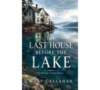 The Last House Before the Lake: 10 (Harrow County)
