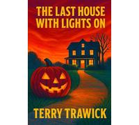 The Last House with Lights on