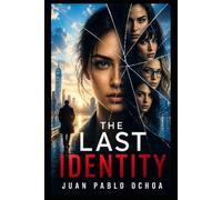 The Last Identity (The Identity Series)