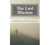 The Last Illusion