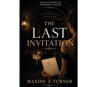 The Last Invitation: A Psychological Thriller Novella