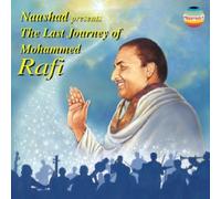 The Last Journey of Mohammed Rafi