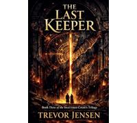 The Last Keeper: 3 (The Shattered Courts Trilogy)