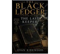 The last keeper (The black ledger)
