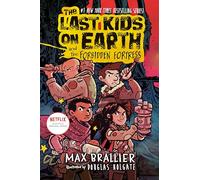 The Last Kids on Earth and the Forbidden Fortress: 8