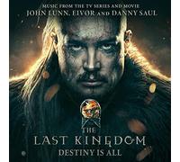The Last Kingdom - Destiny Is All [Vinilo]