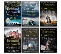 The Last Kingdom Warrior Chronicles Saxon Tales Series (7-12) Collection 6 Books Set By Bernard Cornwell(The Pagan Lord, The Empty Throne, Warriors of the Storm, The Flame Bearer, War of the Wolf