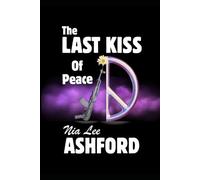 The Last Kiss Of Peace