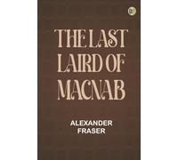 The Last Laird of MacNab