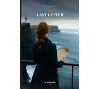 The Last Letter: A Psychological Thriller
