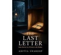 The Last Letter: Some Stories Are Written to Be Hidden