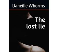 The last lie