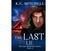 The Last Lie (The Last Safehouse Series)