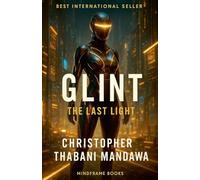 The Last Light: 1 (Glint)