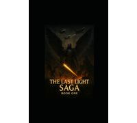 The Last Light: Book One: The Twin Castles