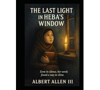 The Last Light in Heba’s Window
