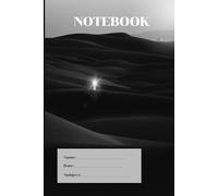 "The Last Light in the Dark Desert": "A 6x9 Lined Notebook for Thoughts and Inspiration"