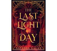 The Last Light of Day: The Guards of Nightfall: Book 1