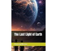The Last Light of Earth