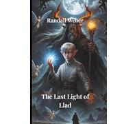 The Last Light of Llad (The Chronicles of Llad)