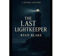 The Last Lightkeeper