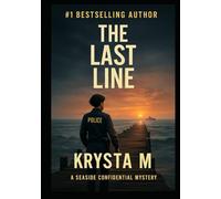 The Last Line: A Seaside Confidential Mystery