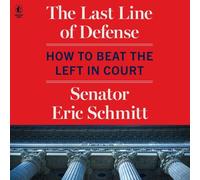 The Last Line of Defense: How to Beat the Left in Court